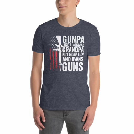 Gunpa Like A Normal Grandpa But More Fun And Owns Guns T-Shirt - Image 4