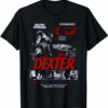 Dexter Morgan Bay Harbor Butcher Crime Thriller T-Shirt