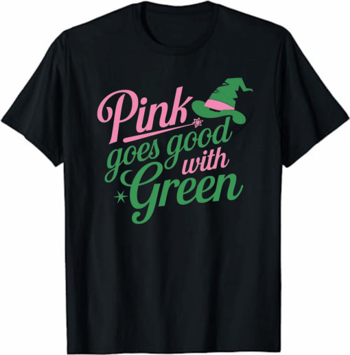 ink Goes Good With Green T-Shirt