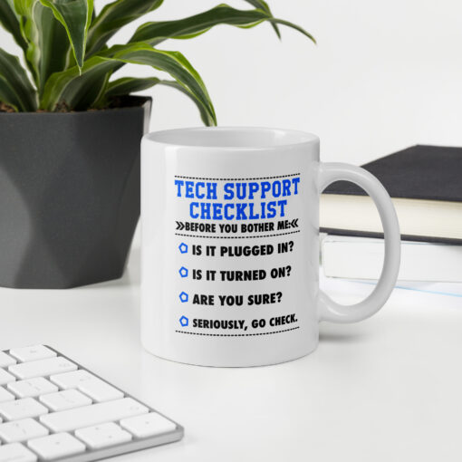 Funny Helpdesk Tech Support Sysadmin Checklist Mug -- Sysadmin Gifts Mug -- Computer geek gifts Mug - Image 2