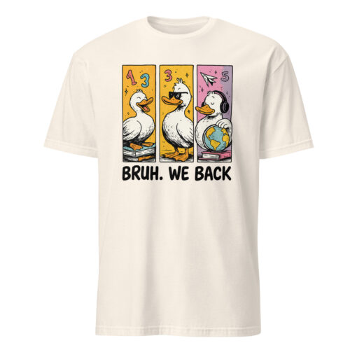 Bruh We Back Shirt, Silly Goose Back to School Tee | Cuccico - Image 7