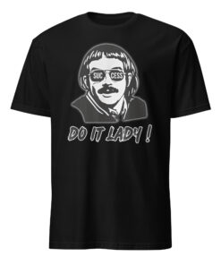 Success Do It Lady Chit Retro Funny Meme T-Shirt – Empowerment Tee