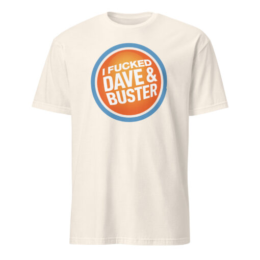 Funny Dave & Buster’s Adult Humor Tee – Offensive Graphic Shirt | Cuccico - Image 10