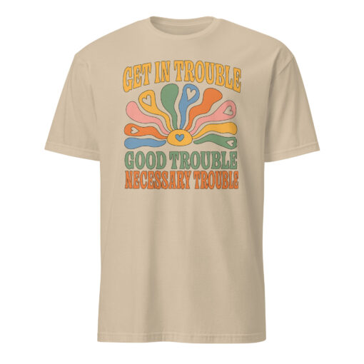 Get In Trouble | Good Trouble | Necessary Trouble Tee – Activist Shirt | Cuccico - Image 6