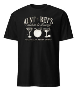 Vintage-Style Aunt Bev’s Sidebar And Lounge Shirt | Stay Salty, Resist Often – Cuccico