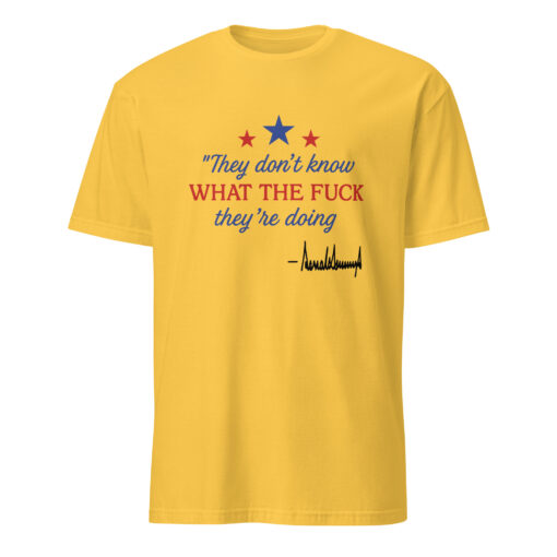 Official Cuccico Trump Signature Shirt – “They Don’t Know” Graphic Tee - Image 2