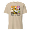 Bruh We Back Shirt, Silly Goose Back to School Tee | Cuccico