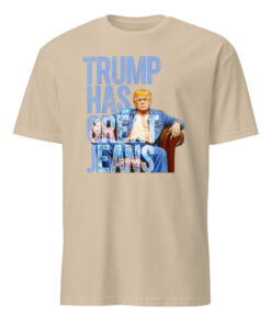 Trump Has Great Jeans Shirt – Premium Denim Shirt | Western Denim Style