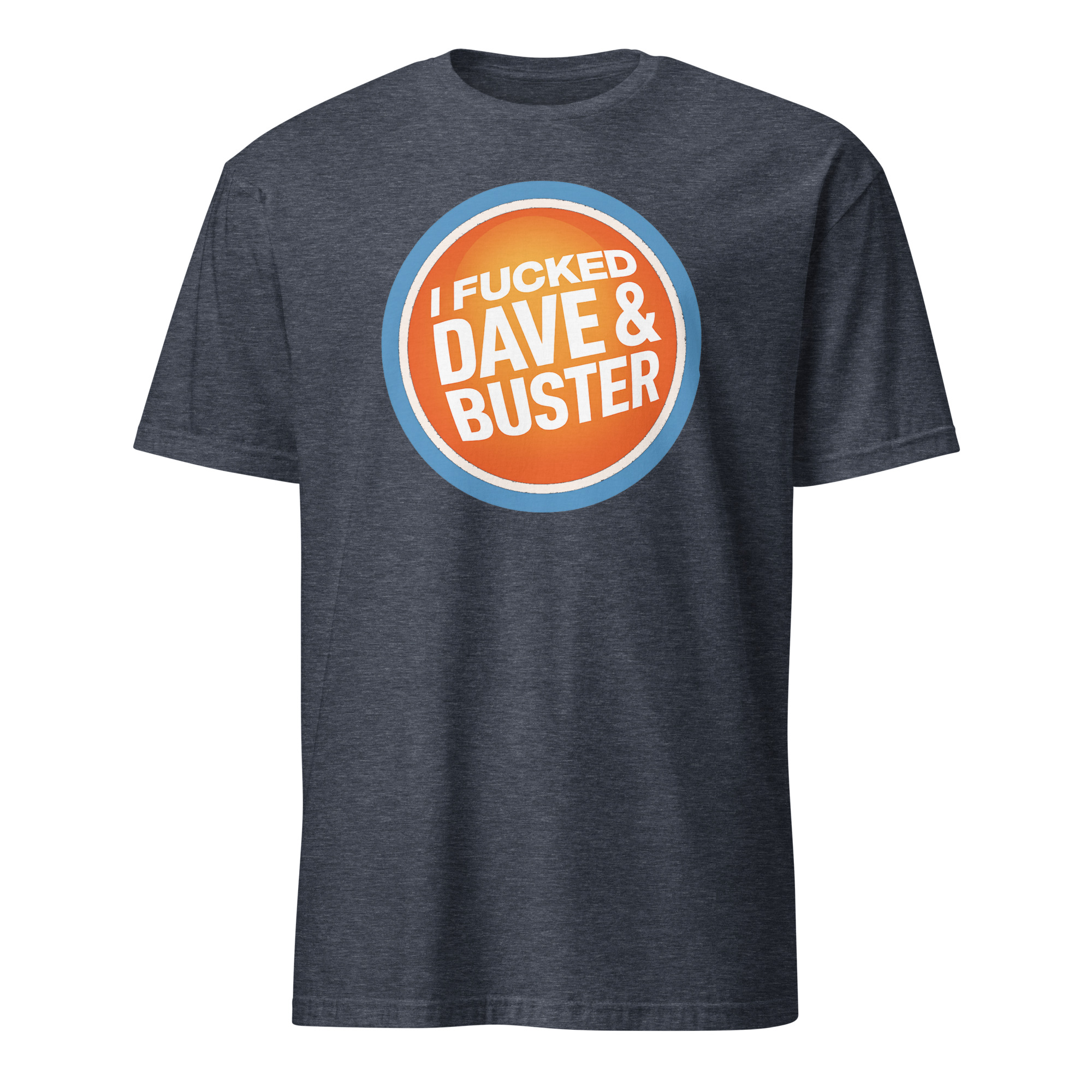Funny Dave & Buster’s Adult Humor Tee – Offensive Graphic Shirt | Cuccico 5 Funny Dave & Buster’s Adult Humor Tee – Offensive Graphic Shirt | Cuccico - Image 5