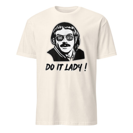 Success Do It Lady Chit Retro Funny Meme T-Shirt – Empowerment Tee - Image 9