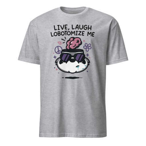 Mandatoryfunday Live Laugh Lobotomy 2025 Shirt | Funny Dark Humor Tee – Cuccico - Image 4