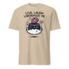 Mandatoryfunday Live Laugh Lobotomy 2025 Shirt | Funny Dark Humor Tee – Cuccico