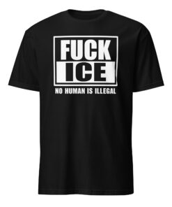 Fuck ICE Shirt – No Human Is Illegal Tee | Anti ICE Protest Shirt Cuccico
