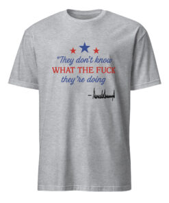 Official Cuccico Trump Signature Shirt – “They Don’t Know” Graphic Tee