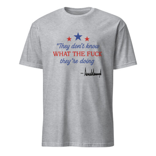Official Cuccico Trump Signature Shirt – “They Don’t Know” Graphic Tee - Image 4