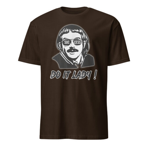 Success Do It Lady Chit Retro Funny Meme T-Shirt – Empowerment Tee - Image 3
