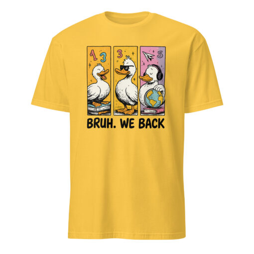 Bruh We Back Shirt, Silly Goose Back to School Tee | Cuccico - Image 2
