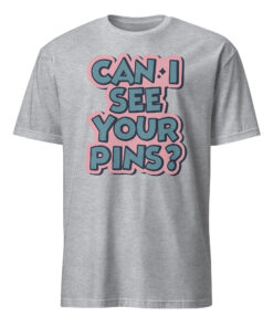Can I See Your Pins Shirt in Sport Grey – Disney Pin Trading Tee