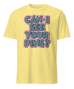 Can I See Your Pins Shirt in Cornsilk – Disney Pin Trading Tee