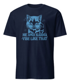 Alternative view of Me And Karma Vibe Like That Shirt | Karma Is A Cat Shirt | Cat Lover Shirt – Cuccico