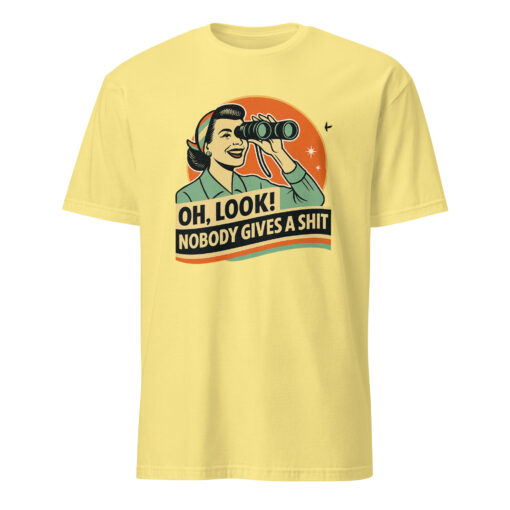 Funny Attitude Shirt – “Oh Look! Nobody Gives a Sh*t!” Sarcasm Tee | Cuccico - Image 6