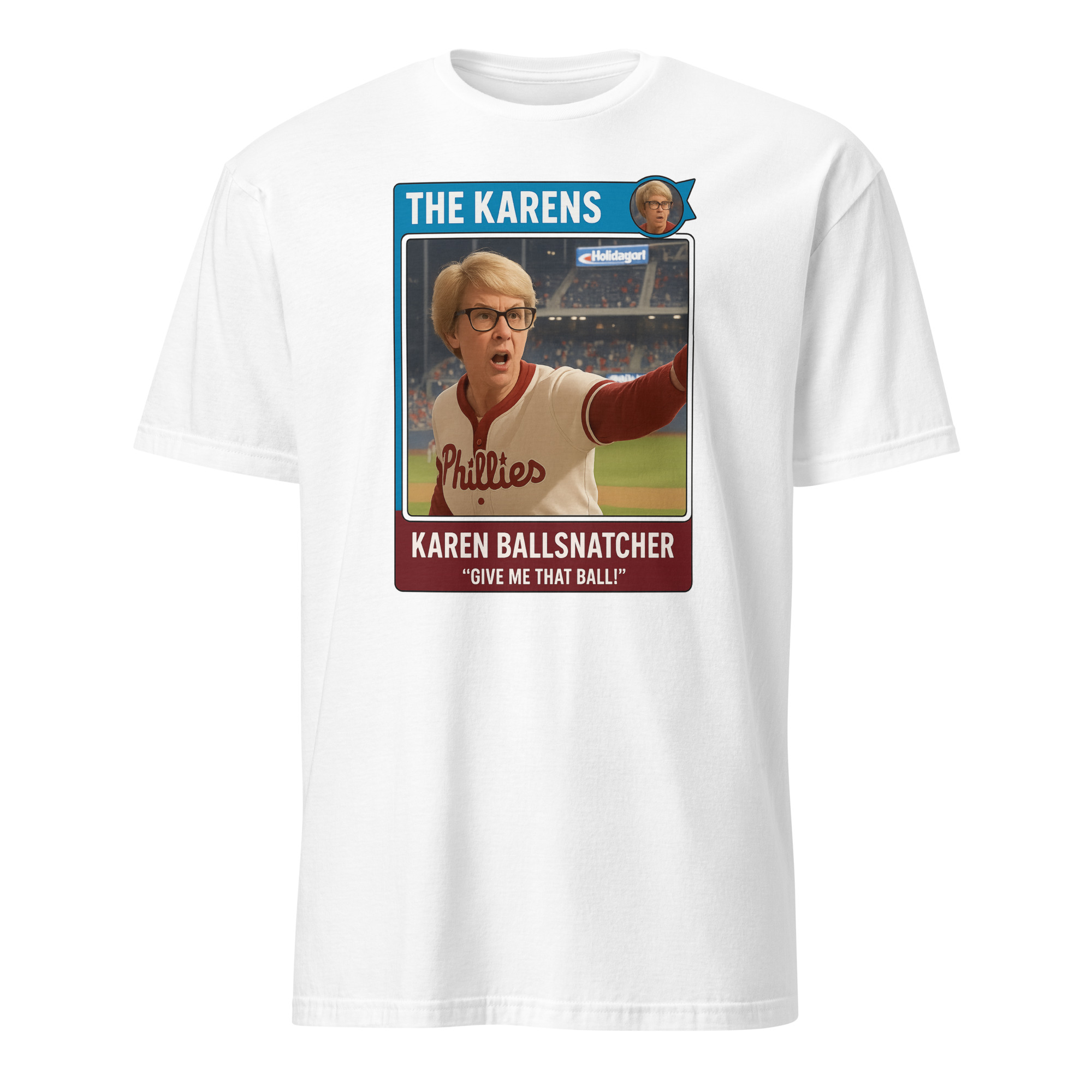 Give Me That Ball Phillies Tee – Philly Karen Ball Snatcher Shirt | Cuccico 7 Give Me That Ball Phillies Tee – Philly Karen Ball Snatcher Shirt | Cuccico - Image 7