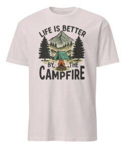 Life Is Better By The Campfire Shirt – Camp Crew | Bonfire Nights Cuccico