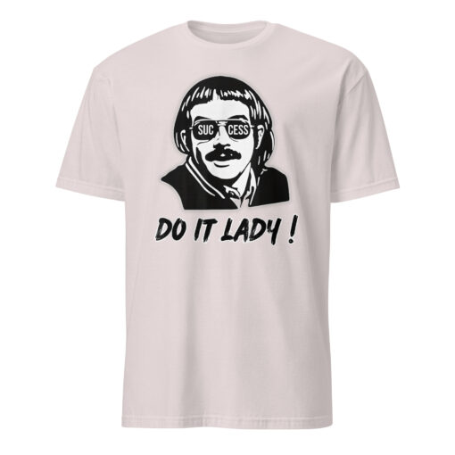 Success Do It Lady Chit Retro Funny Meme T-Shirt – Empowerment Tee - Image 7