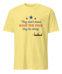 Official Cuccico Trump Signature Shirt – “They Don’t Know” Graphic Tee