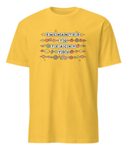 Enchanting Enchanted to Teach You Shirt 21 Enchanting Enchanted to Teach You Shirt in daisy yellow – teacher friendship bracelet design tee