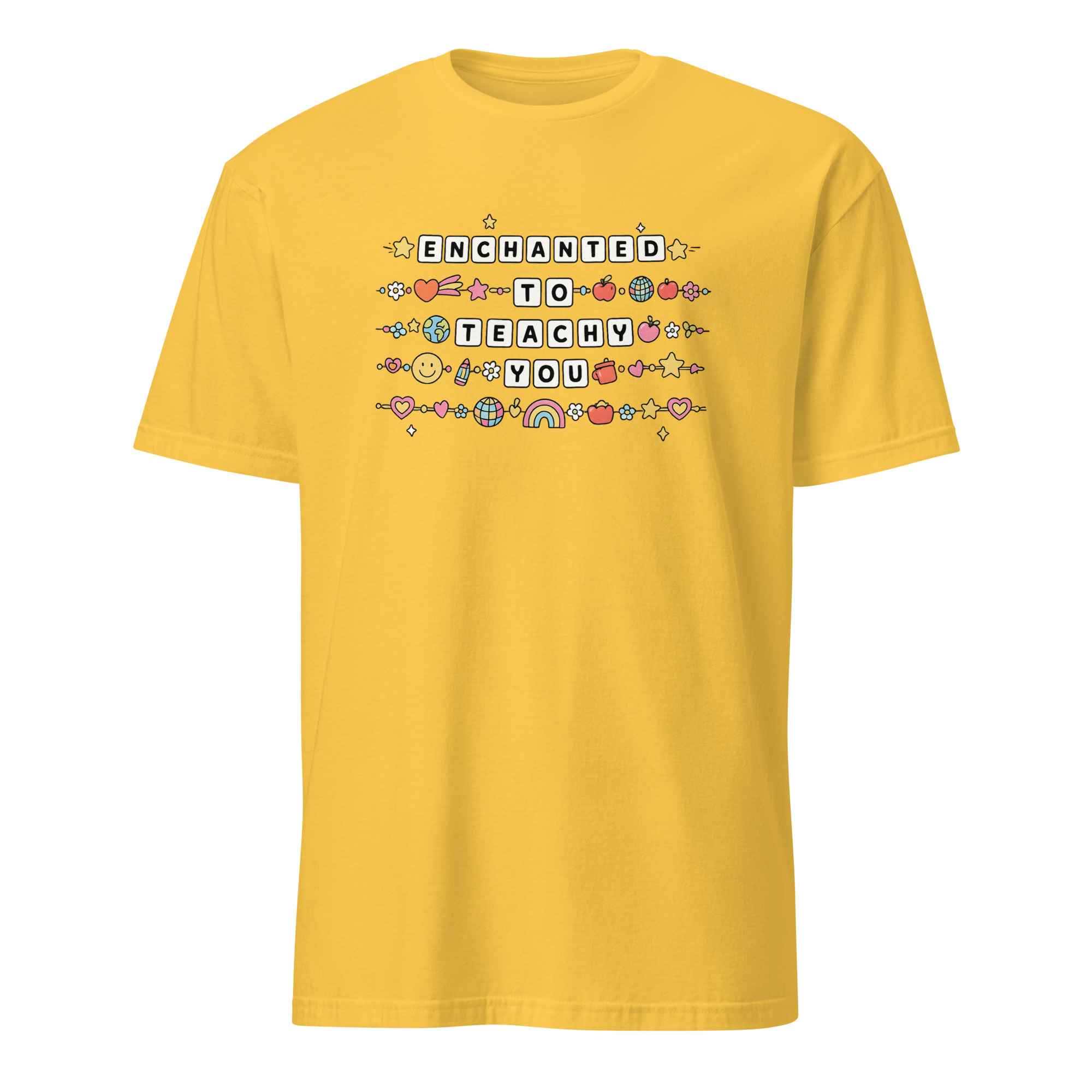 Enchanting Enchanted to Teach You Shirt 9 Enchanting Enchanted to Teach You Shirt in daisy yellow – teacher friendship bracelet design tee