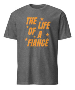 The Life of a Fiancé Shirt – Taylor Swift & Travis Kelce Engaged Tee | Cuccico