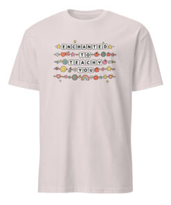 Enchanting Enchanted to Teach You Shirt 23 Enchanting Enchanted to Teach You Shirt in sport grey – teacher friendship bracelet style tee