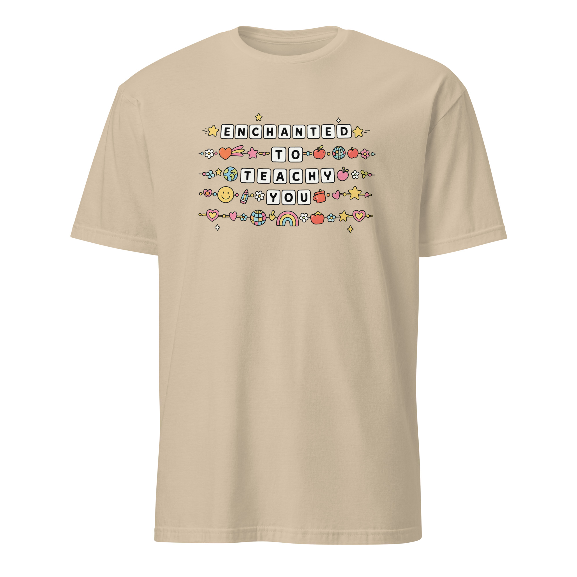 Enchanting Enchanted to Teach You Shirt 8 Enchanting Enchanted to Teach You Shirt in sand – teacher friendship bracelet style tee