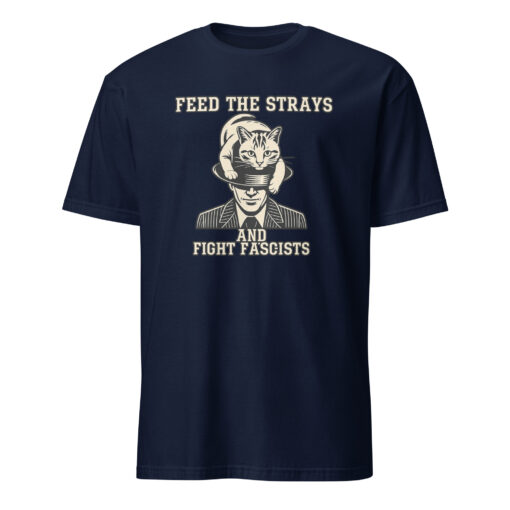 Feed the Strays | Fight Fascists Shirt — Bold Graphic Tee | Cuccico - Image 2