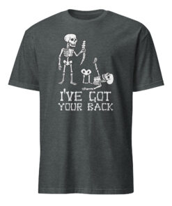 Halloween Skeletons Ive Got Your Back Costume Men Women Kids T-Shirt