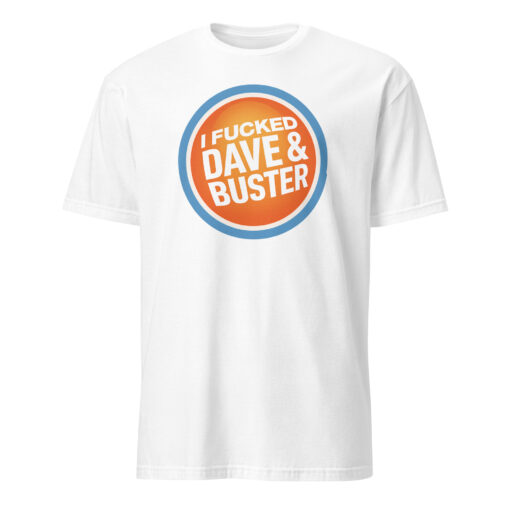 Funny Dave & Buster’s Adult Humor Tee – Offensive Graphic Shirt | Cuccico - Image 11