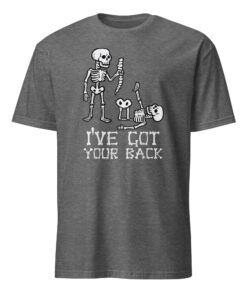 Halloween Skeletons Ive Got Your Back Costume Men Women Kids T-Shirt