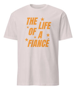 The Life of a Fiancé Shirt – Taylor Swift & Travis Kelce Engaged Tee | Cuccico