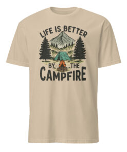 Life Is Better By The Campfire Shirt – Camp Crew | Bonfire Nights Cuccico