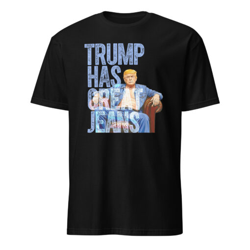 Trump Has Great Jeans Shirt – Premium Denim Shirt | Western Denim Style
