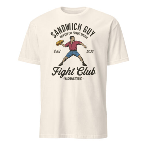 Sandwich Guy Fight Club Shirt – Only You Can Prevent Fascism | Funny Political Tee Cuccico - Image 6