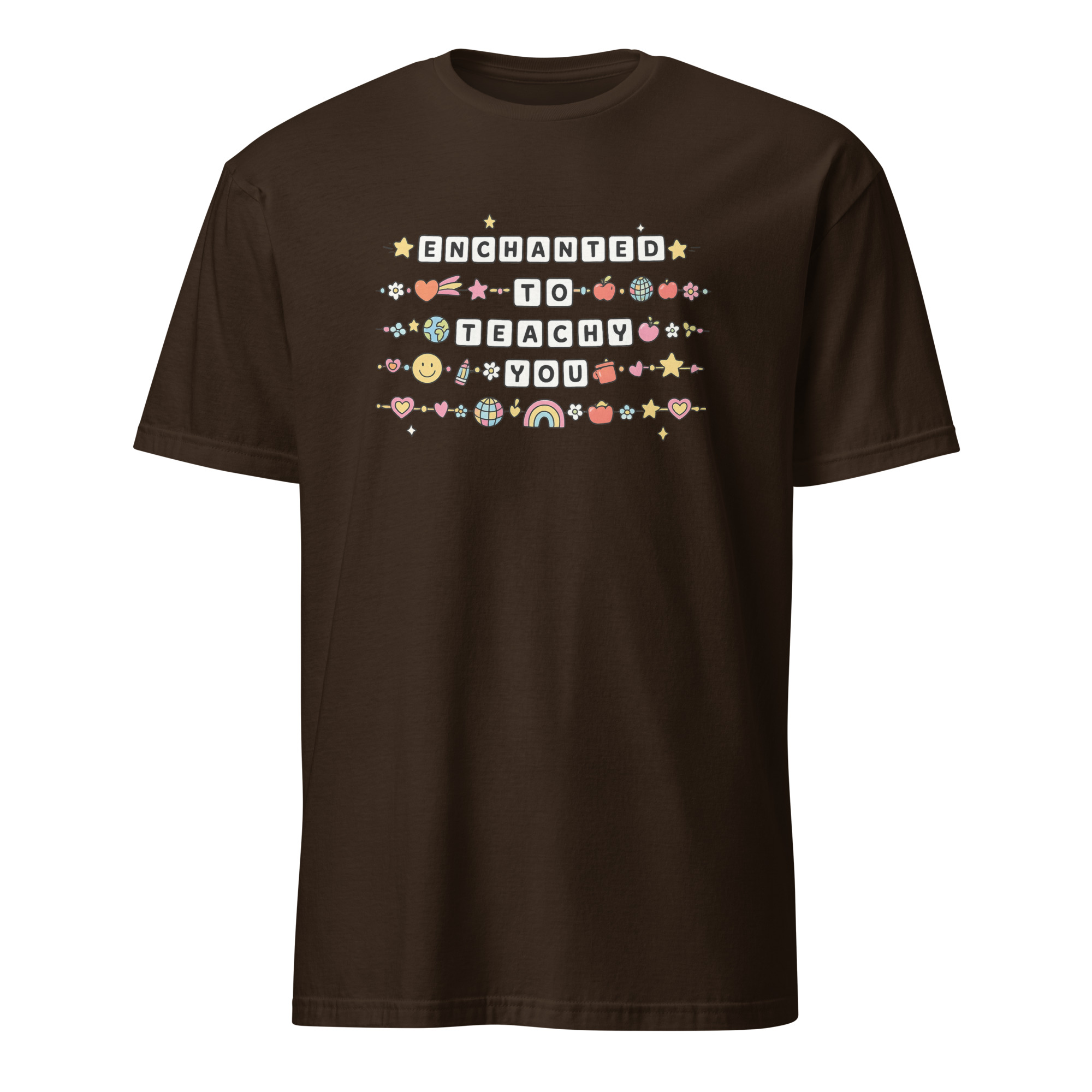 Enchanting Enchanted to Teach You Shirt 3 Enchanting Enchanted to Teach You Shirt in dark chocolate – teacher friendship bracelet style tee