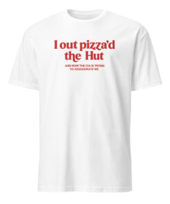 I Out Pizza’d the Hut Meme Shirt – Cursed Y2K Weirdcore Gen Z Tee | Cuccico