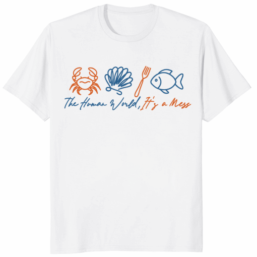The Human World Is a Mess Disney shirt featuring Sebastian the crab