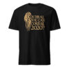 Is this all you can conjure 2020? T-Shirt