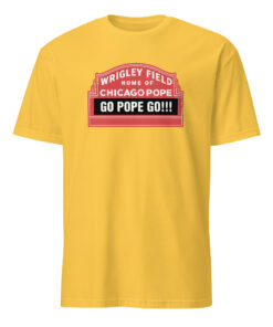 Home Of Chicago Pope Shirt Daisy Yellow Color – Da Pope Leo XIV Chicago Meme T-Shirt Sox Fan South Side Apparel