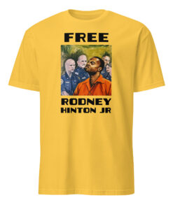 Free Rodney Hinton Jr Shirt 10 Free Rodney Hinton Jr Shirt in Daisy – bold yellow protest tee for justice and solidarity