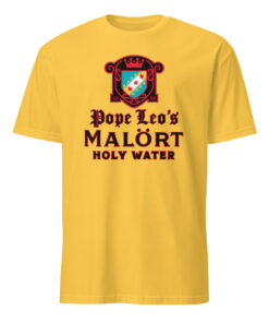 Pope Leo’s Malört Holy Water Shirt 8 Pope Leo’s Malört Holy Water Shirt