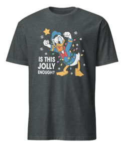 Is This Jolly Enough Disney Donald Duck Shirt 7 Is This Jolly Enough Disney Donald Duck Shirt in Dark Heather